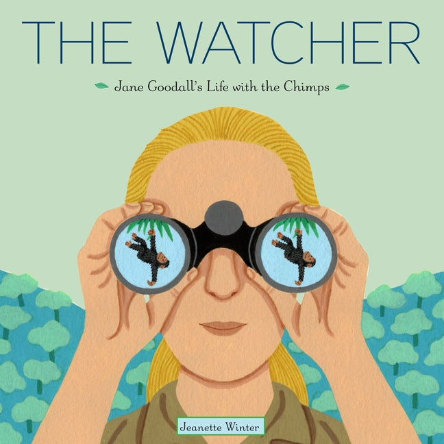 Book cover for Watcher: Jane Goodall's Life with the Chimps