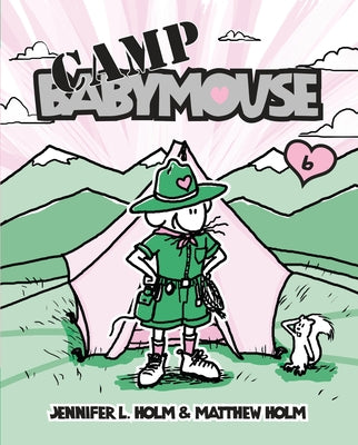 Book cover for Babymouse #6: Camp Babymouse