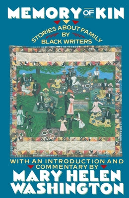 Book cover for Memory of Kin: Stories About Family by Black Writers