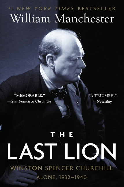 Book cover for Last Lion: Winston Spencer Churchill: Alone, 1932-1940