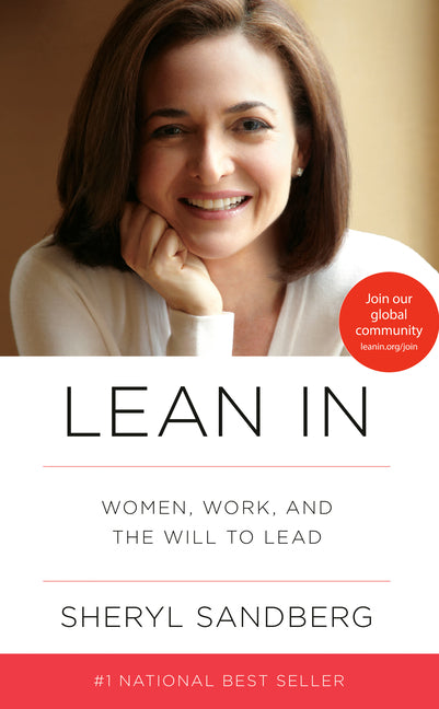 Book cover for Lean in: Women, Work, and the Will to Lead