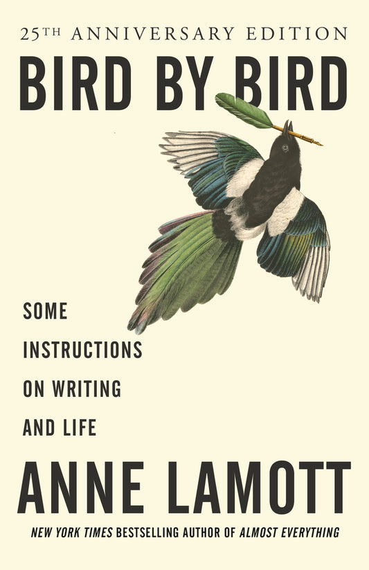 Book cover for Bird by Bird: Some Instructions on Writing and Life