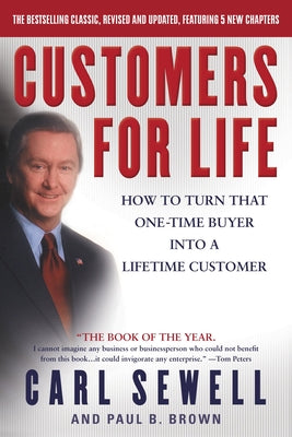 Book cover for Customers for Life: How to Turn That One-Time Buyer Into a Lifetime Customer
