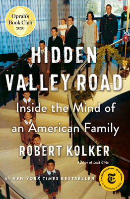 Book cover for Hidden Valley Road: Inside the Mind of an American Family
