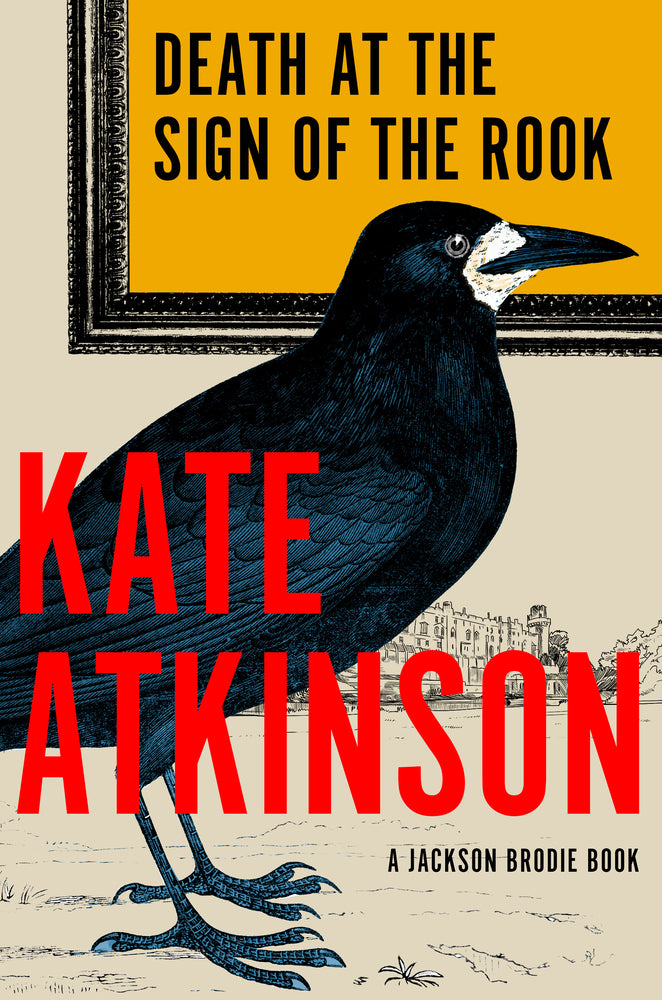 Book cover for Death at the Sign of the Rook: A Jackson Brodie Book