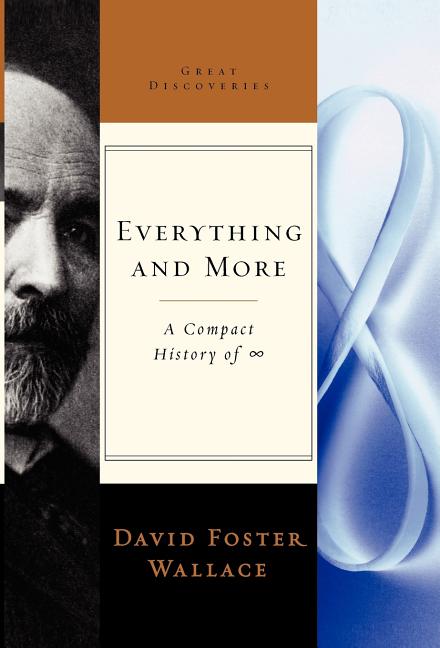 Book cover for Everything and More: A Compact History of Infinity