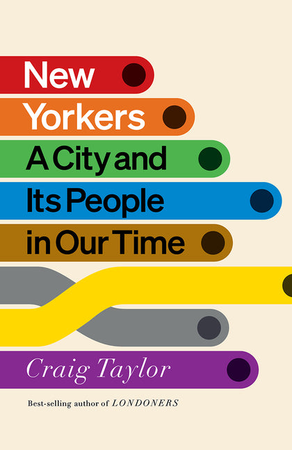 Book cover for New Yorkers: A City and Its People in Our Time