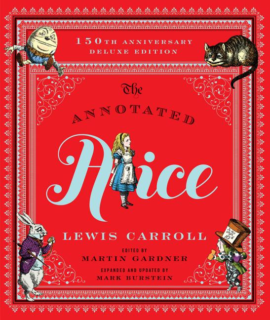 Book cover for Annotated Alice: 150th Anniversary Deluxe Edition