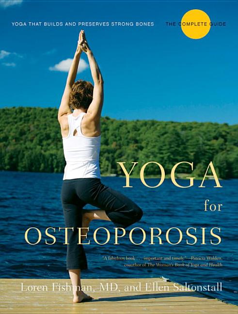 Book cover for Yoga for Osteoporosis: The Complete Guide