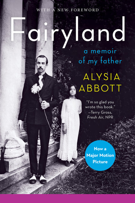 Book cover for Fairyland: A Memoir of My Father
