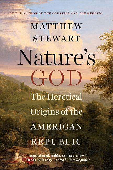 Book cover for Nature's God: The Heretical Origins of the American Republic