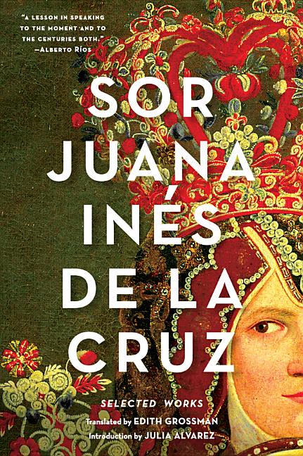 Book cover for Sor Juana Inés de la Cruz: Selected Works