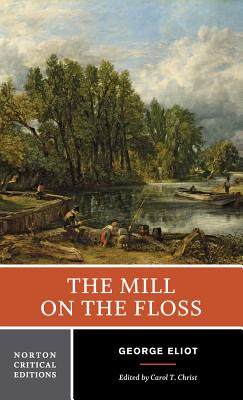 Book cover for The Mill on the Floss: A Norton Critical Edition