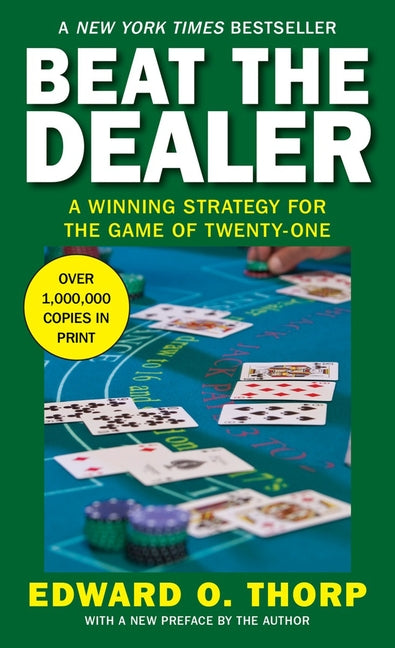 Book cover for Beat the Dealer: A Winning Strategy for the Game of Twenty-One