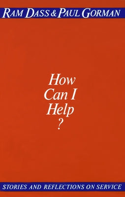 Book cover for How Can I Help?: Stories and Reflections on Service