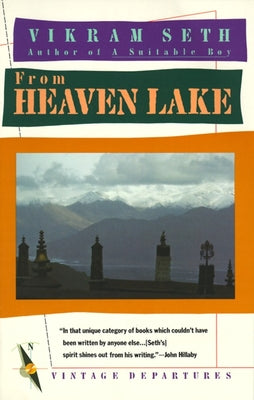 Book cover for From Heaven Lake: Travels Through Sinkiang and Tibet