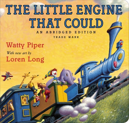 Book cover for The Little Engine That Could: Loren Long Edition