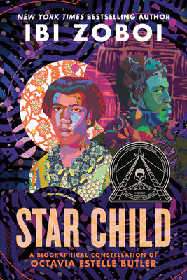 Book cover for Star Child: A Biographical Constellation of Octavia Estelle Butler