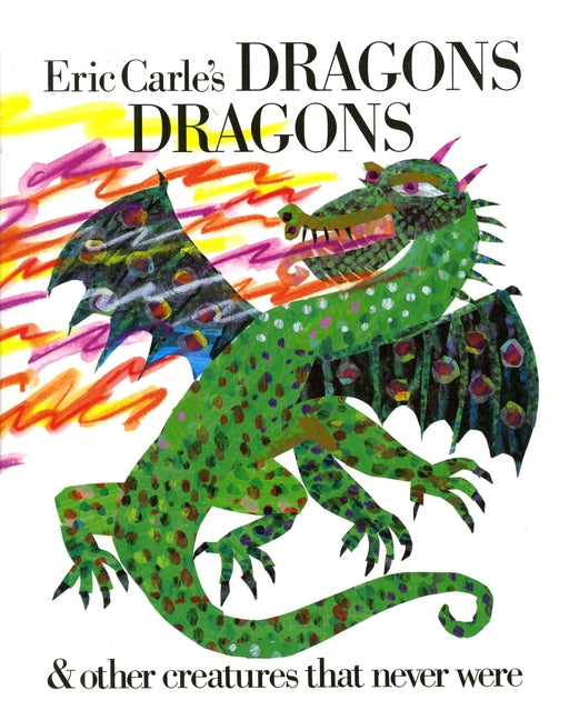 Book cover for Eric Carle's Dragons, Dragons