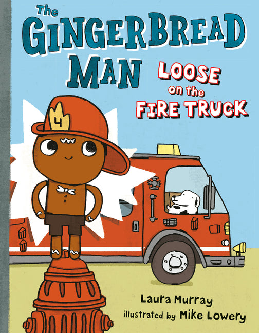 Book cover for Gingerbread Man Loose on the Fire Truck [With Poster]