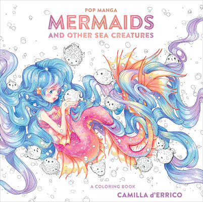 Book cover for Pop Manga Mermaids and Other Sea Creatures: A Coloring Book