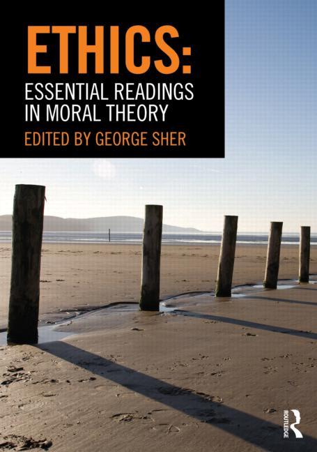 Book cover for Ethics: Essential Readings in Moral Theory