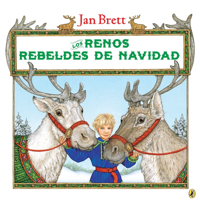 Book cover for Renos Rebeldes de Navidad = The Wild Christmas Reindeer