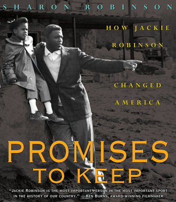 Book cover for Promises to Keep: How Jackie Robinson Changed America