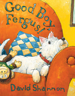 Book cover for Good Boy, Fergus!