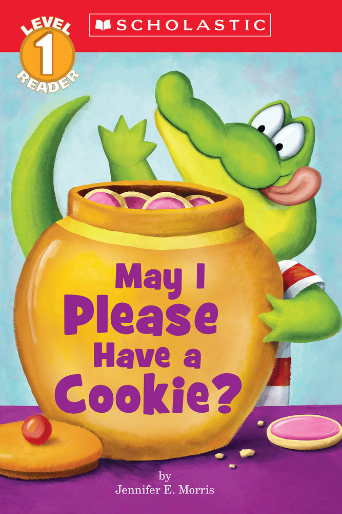 Book cover for May I Please Have a Cookie? (Scholastic Reader, Level 1)