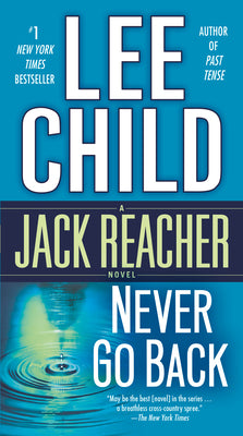 Book cover for Never Go Back: A Jack Reacher Novel