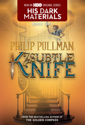 Book cover for His Dark Materials: The Subtle Knife (Book 2)