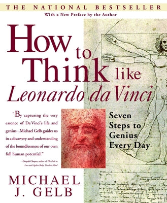 Book cover for How to Think Like Leonardo Da Vinci: Seven Steps to Genius Every Day
