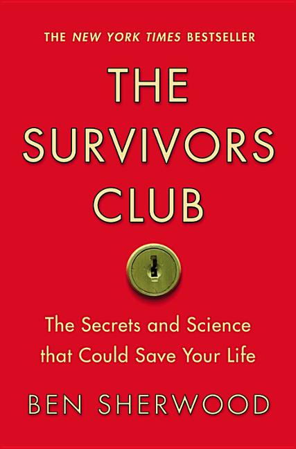 Book cover for Survivors Club: The Secrets and Science That Could Save Your Life