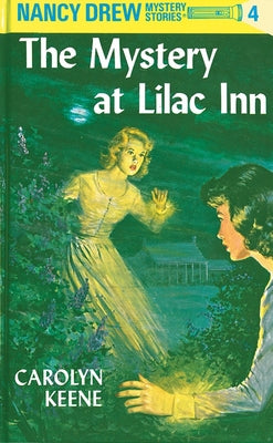 Book cover for Nancy Drew 04: The Mystery at Lilac Inn