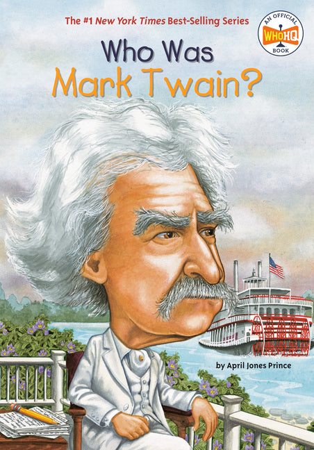 Book cover for Who Was Mark Twain?