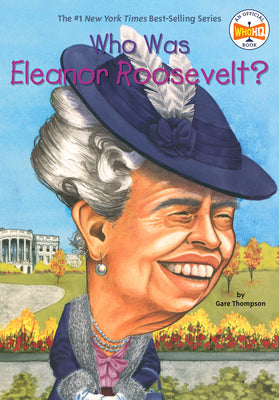 Book cover for Who Was Eleanor Roosevelt?
