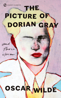 Book cover for The Picture of Dorian Gray and Three Stories