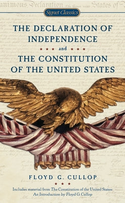 Book cover for The Declaration of Independence and the Constitution of the United States of America