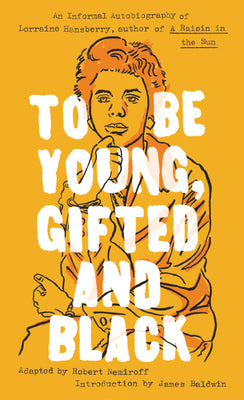 Book cover for To Be Young, Gifted and Black