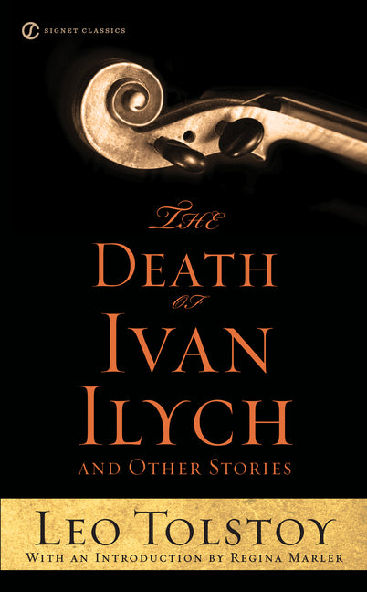 Book cover for Death of Ivan Ilych and Other Stories