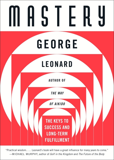 Book cover for Mastery: The Keys to Success and Long-Term Fulfillment