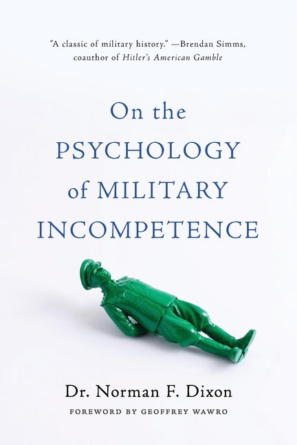 Book cover for On the Psychology of Military Incompetence