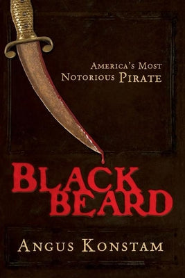 Book cover for Blackbeard: America's Most Notorious Pirate