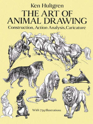Book cover for The Art of Animal Drawing: Construction, Action Analysis, Caricature