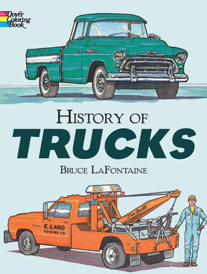 Book cover for History of Trucks Coloring Book