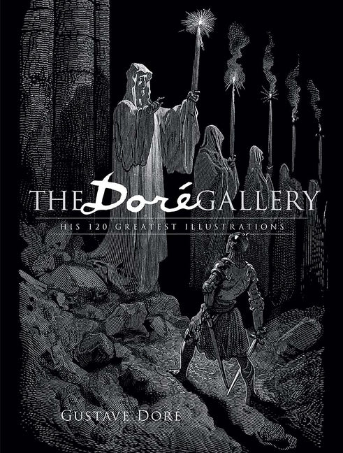 Book cover for Doré Gallery: His 120 Greatest Illustrations