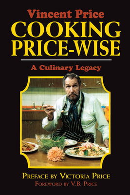 Book cover for Cooking Price-Wise: A Culinary Legacy