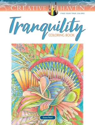 Book cover for Creative Haven Tranquility Coloring Book