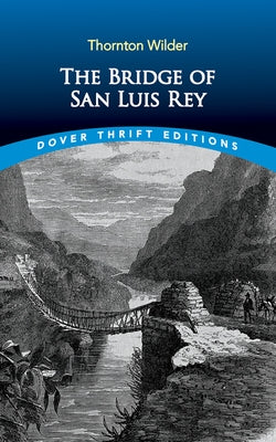 Book cover for The Bridge of San Luis Rey